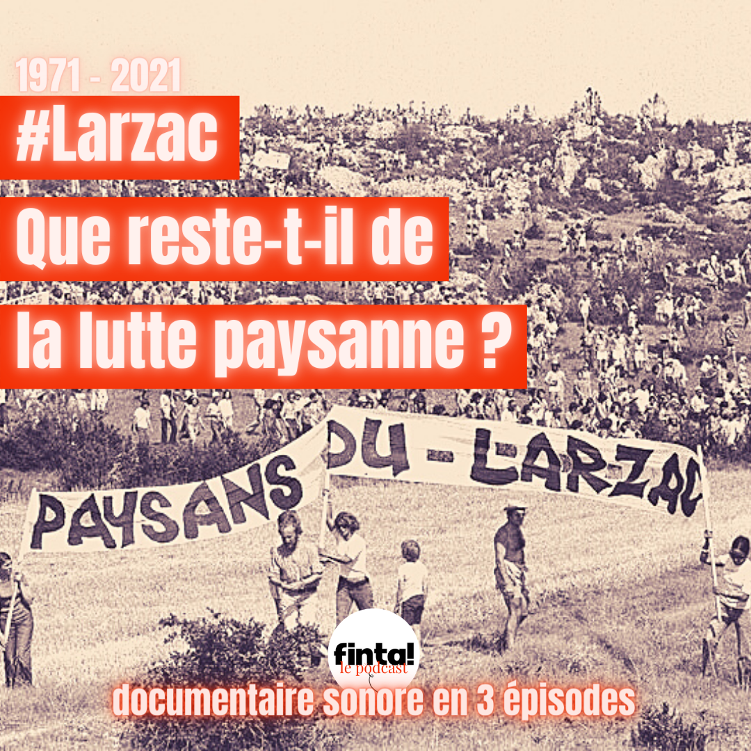 You are currently viewing 20 ans après le grand rassemblement du Larzac, revivez l’histoire de la lutte paysanne en podcast