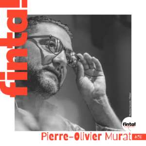 Lire la suite à propos de l’article #30 Pierre-Olivier Murat, l’homme qui chuchote à l’oreille du président
