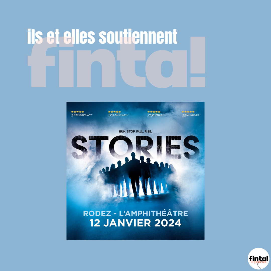 You are currently viewing #Sponsor Le spectacle Stories sur les planches de l’Amphithéâtre de Rodez