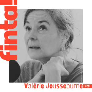 Lire la suite à propos de l’article #35 Valérie Jousseaume, plouc et fière de l’être : pour une nouvelle utopie à la campagne